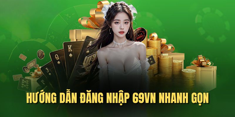 Đăng nhập 69VN