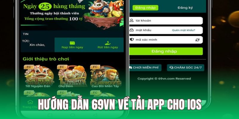 Hướng dẫn 69VN tải app cho điện thoại IOS chi tiết